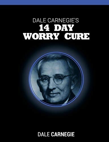Dale Carnegies 14 Day Worry Cu – GOOD