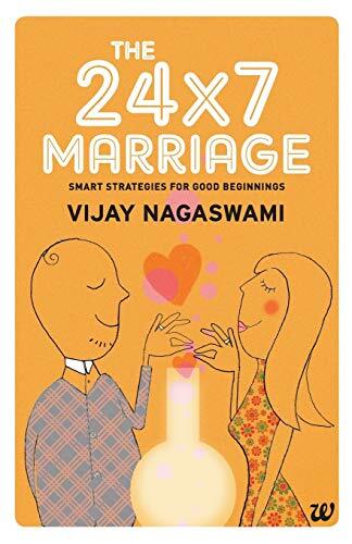 The 24×7 Marriage