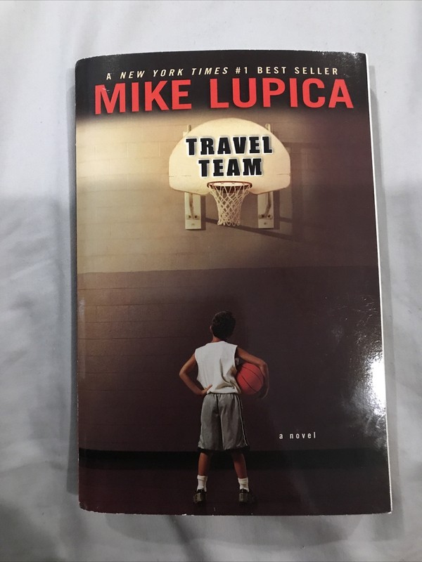 Travel Team by Mike Lupica (2005, Trade Paperback)