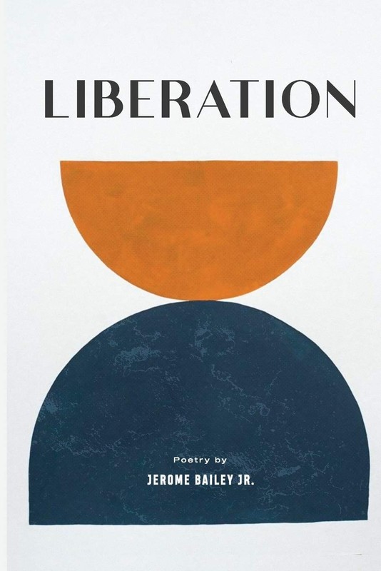 Liberation - Bailey Jr., Mr. Jerome Douglas - Very Good - See condition note...