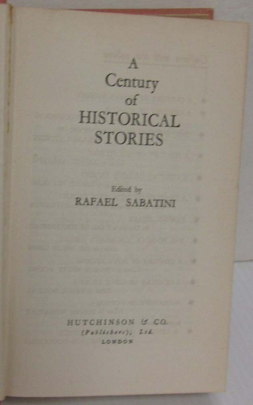 A Century of Historical Stories Edited by Rafael Sabatini-1935 gallery