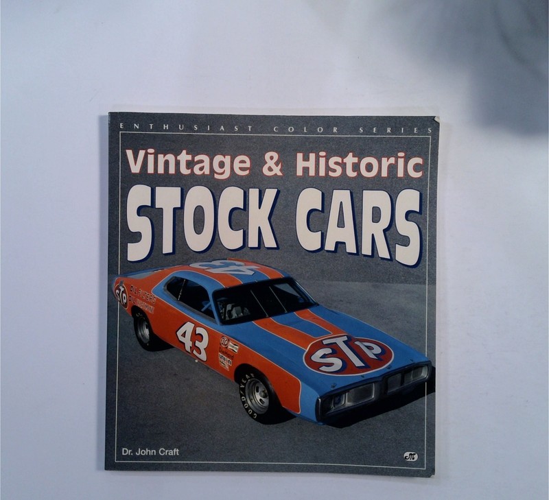 Vintage & Historic STOCK CARS Dr. John Craft Motorbooks International Racing