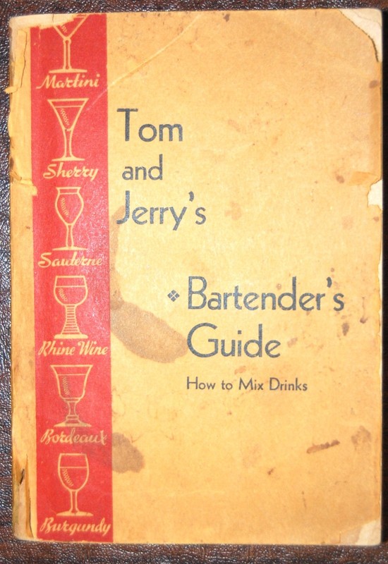 Tom & Jerry’s Bartender Guide – Vintage – 1946 Soft cover