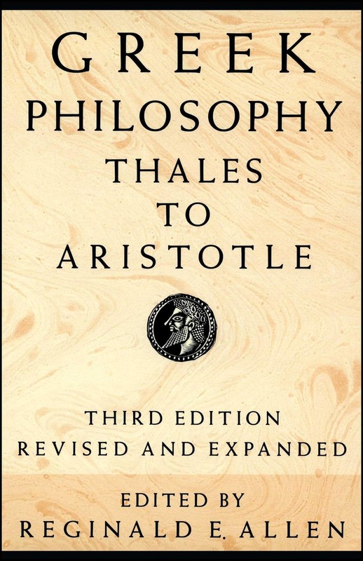Greek Philosophy: Thales to Aristotle (Readings in the History of Philosophy…