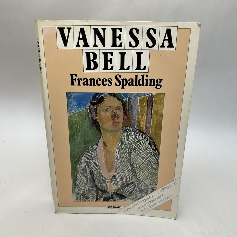 Vanessa Bell : Portrait of the Bloomsbury Artist by Frances Spalding (2019,…