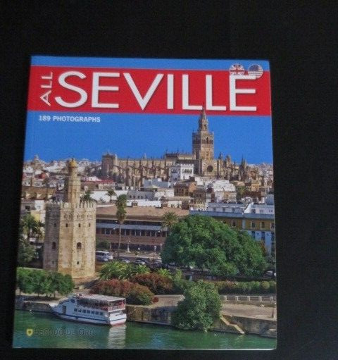 All Seville Spain 189 Photos PAPERBACK BOOK 120 Pages 8 X 9 1/2 inches