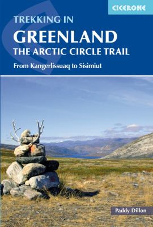 Trekking in Greenland – The Arctic Circle Trail : From Kangerliss