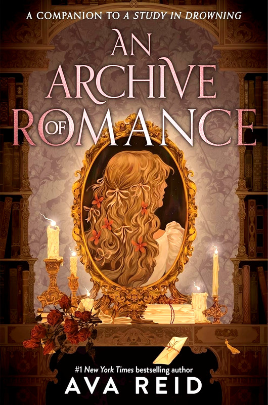 Archive of Romance, by Ava Reid, Brand New Hardcover, Free shipping in the US