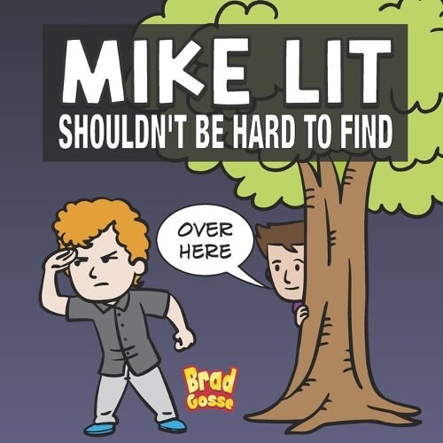 Brad Gosse Mike Lit (Paperback)