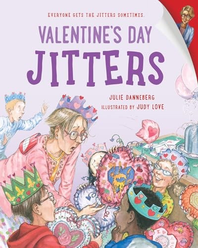 Valentine’s Day Jitters (The Jitters Ser…, Love, Judy