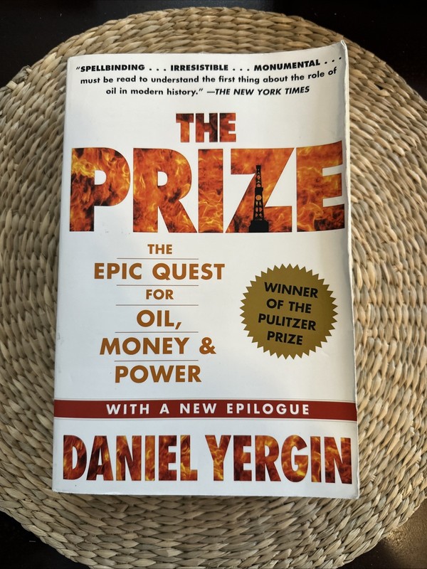 The Prize : The Epic Quest for Oil, Money and Power Paperback Dan