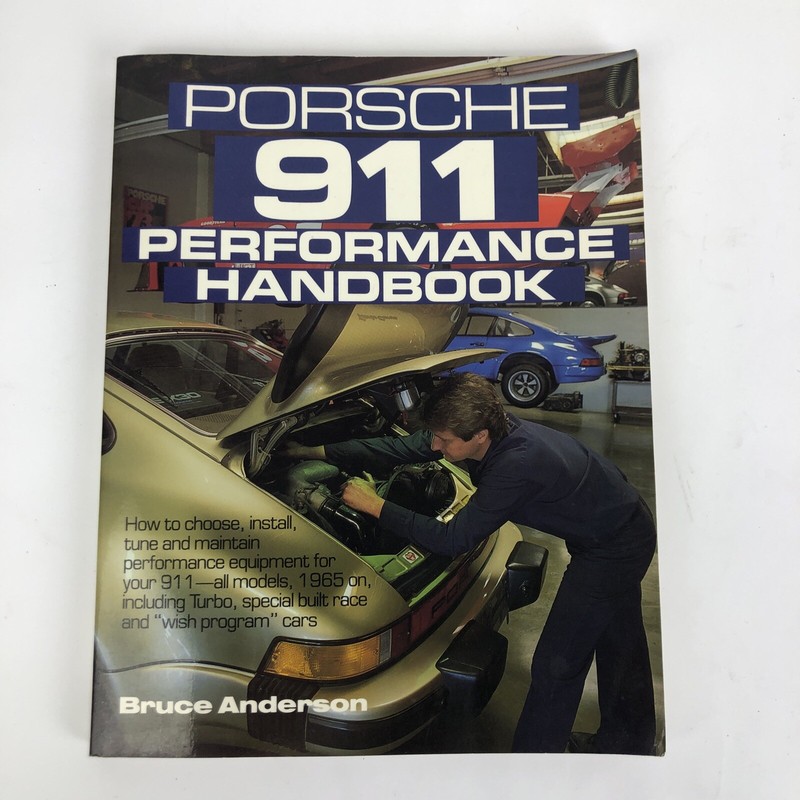 Porsche 911 Performance Handbook: Motorbooks Intl’ Bruce Anderson 1987 – VGC