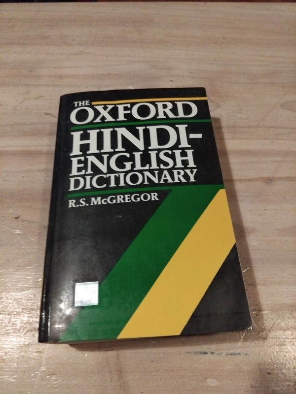 The Oxford Hindi-English Dictionary. R.s. McGregor