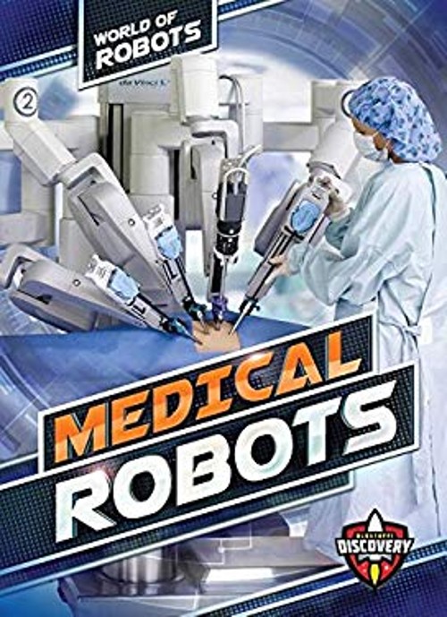 Medical Robots Library Binding Elizabeth Noll