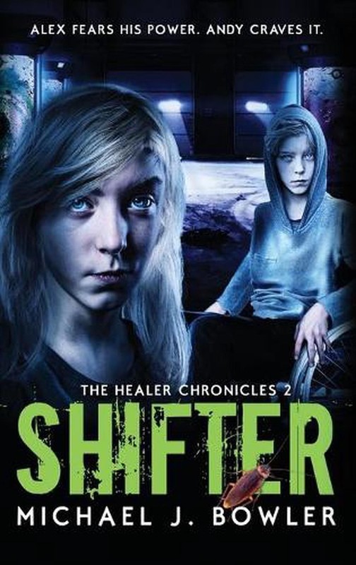 Shifter by Michael J. Bowler (English) Hardcover Book