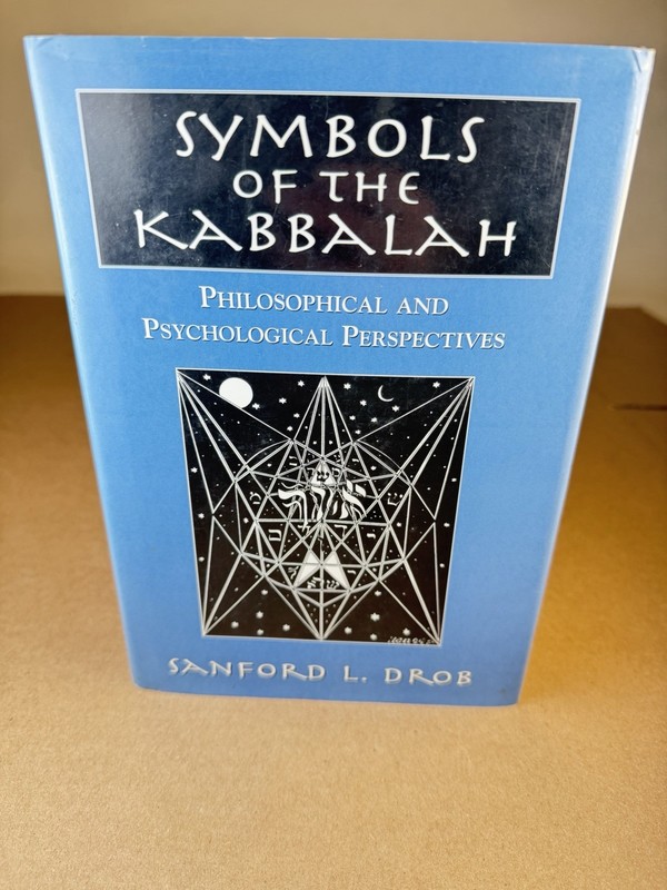 Symbols of the Kabbalah HC DJ Sanford L Drob 2000 Philosophical Perspectives