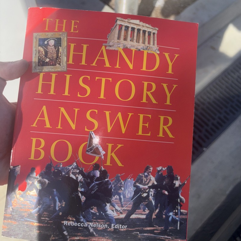 The Handy History Answer Book