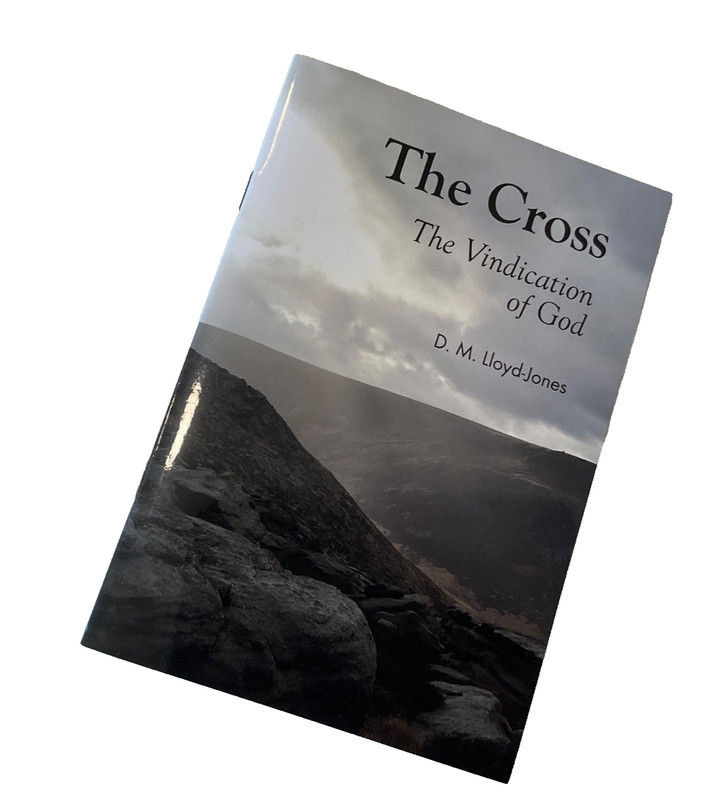The Cross Vindication of God by Martyn Lloyd Jones Banner of Truth gallery