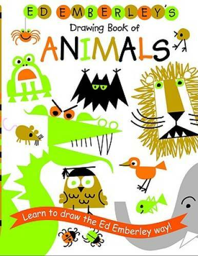 Ed Emberley’s Drawing Book of Animals – Paperback By Emberley, Ed – VERY GOOD
