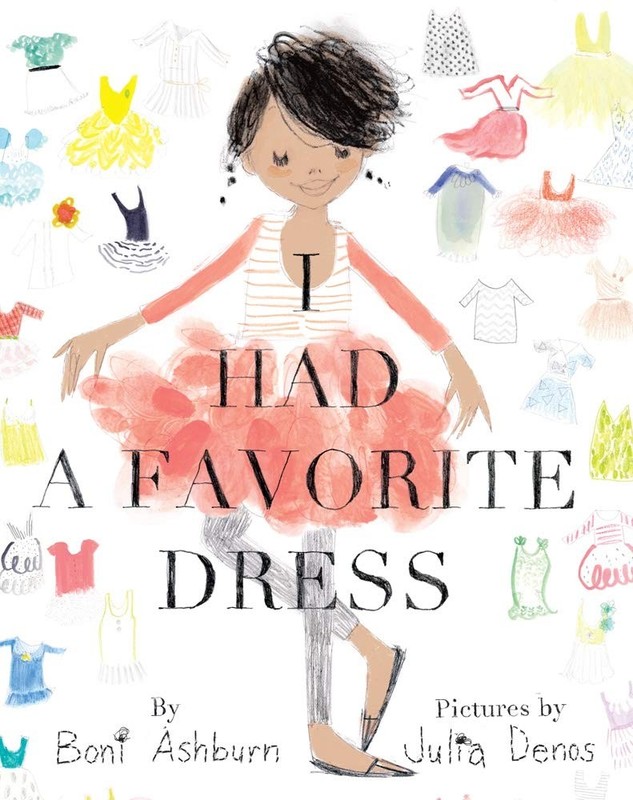 I Had a Favorite Dress: A Picture Book – Ashburn, Boni|Denos, Julia – Good -…