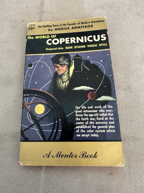 The World of Copernicus A Mentor Book Angus Armitage