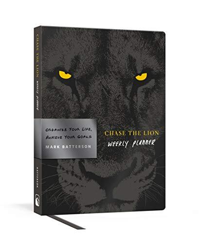 Chase the Lion Weekly Planner: Organ…, Mark Batterson