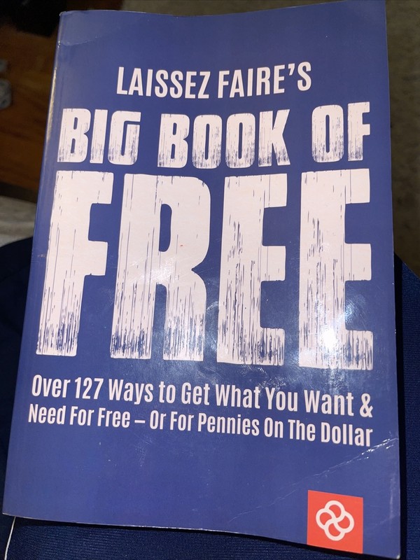 Laissez Faire’s Big Book of Free (Trade Paperback)