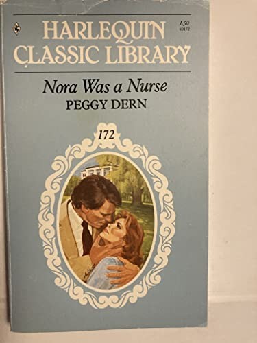 nora was a nurse, peggy dern