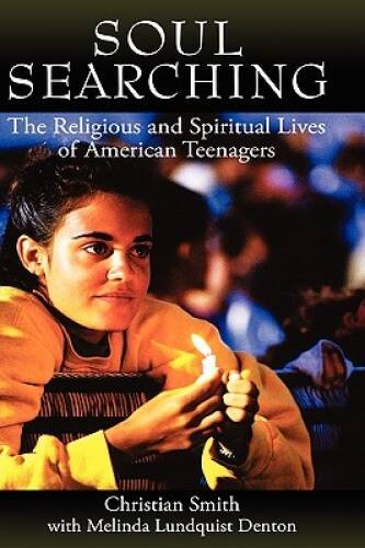 Soul Searching: The Religious and Spiritual Lives of Americ – VERY GOOD
