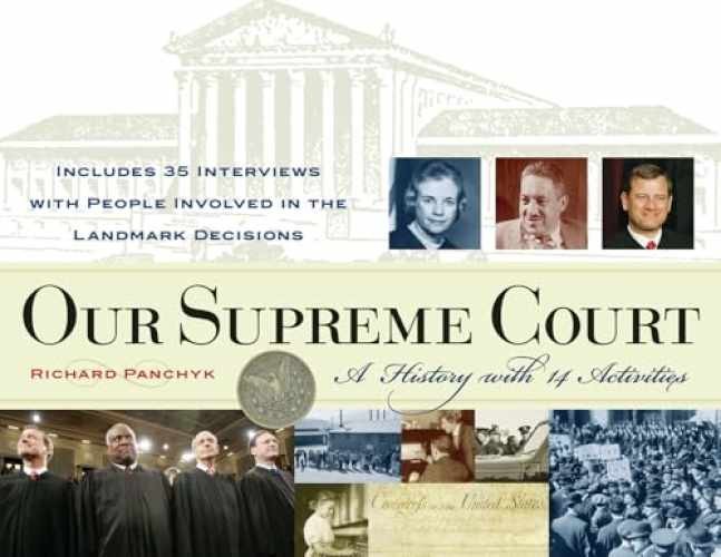 Our Supreme Court: A History with – Paperback, by Richard Panchyk – Very Good x