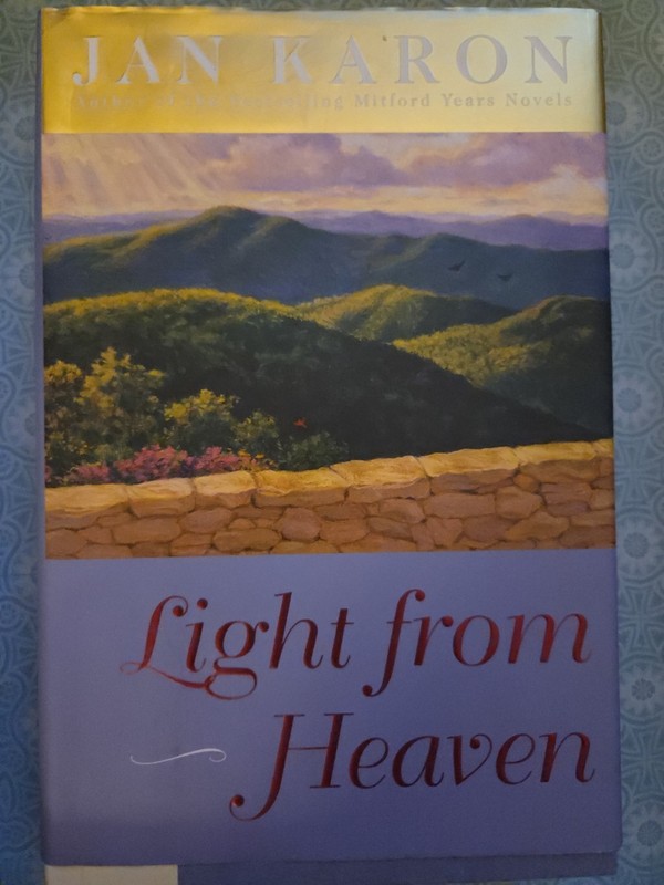 Light from Heaven by Jan Karon (2005, Hardcover)