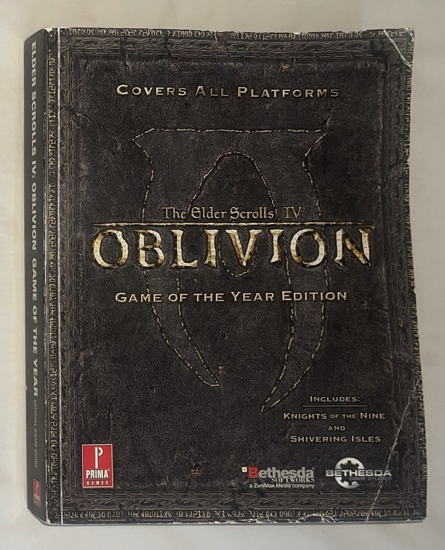 The Elder Scrolls IV Oblivion Game of the Year Edition Prima Guide All Platforms