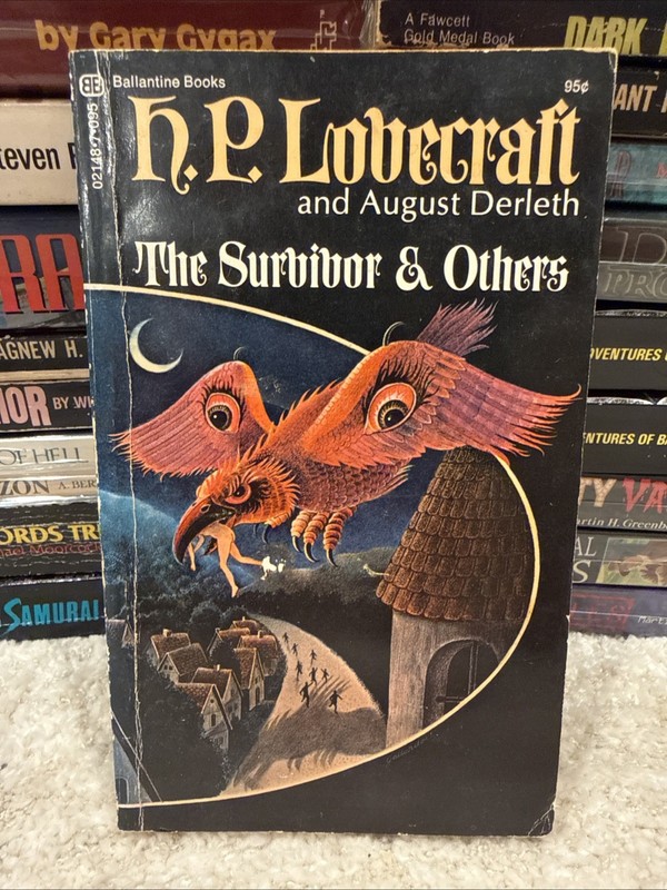 H P Lovecraft & August Derleth The Survivor & Others 1971 Ballantine 2nd Print