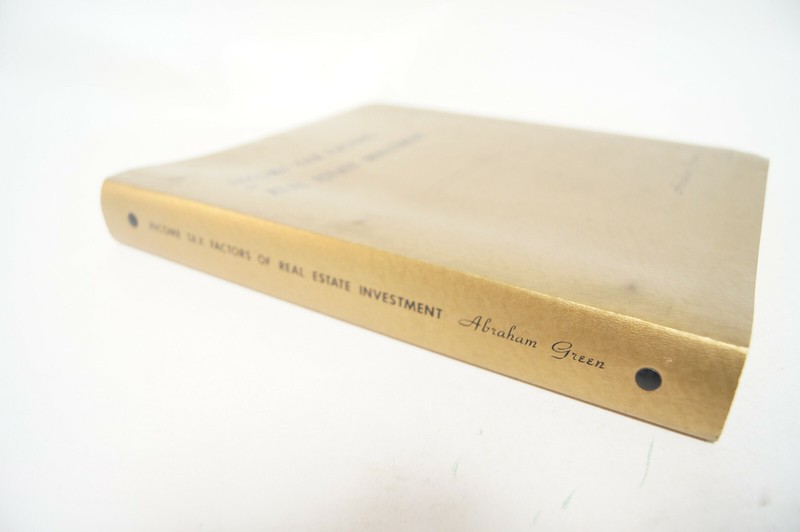 Income Tax Factors of Real Estate Investment Abraham Green 3 Ring Binder Book gallery