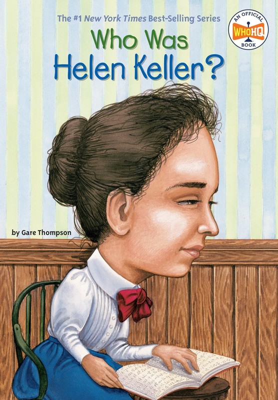 Who Was Helen Keller? – Thompson, Gare|Who HQ|Harrison, Nancy – Very Good – …