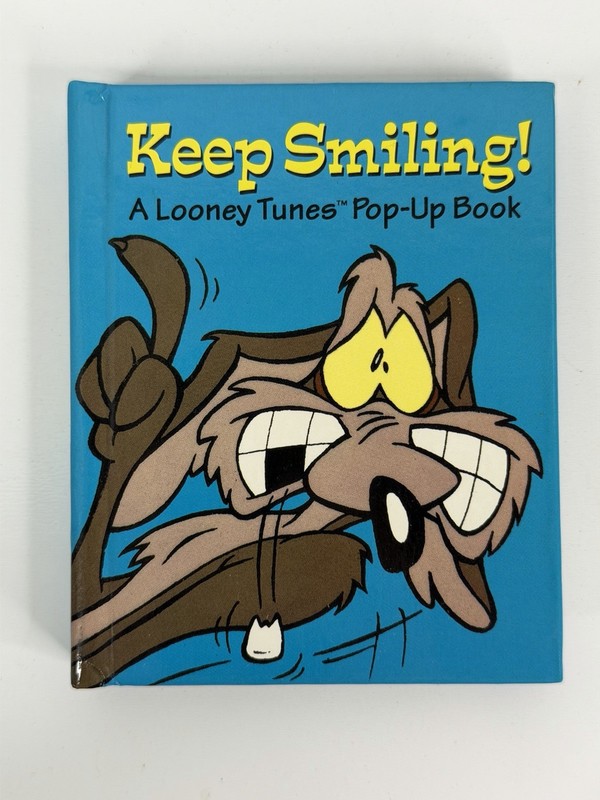 Keep Smiling A Looney Tunes Pop-Up Book Warner Bros. Wile E Coyote Road Runner