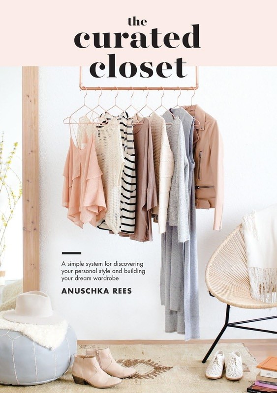 The Curated Closet: A Simple System for Discovering Your Personal Style and …