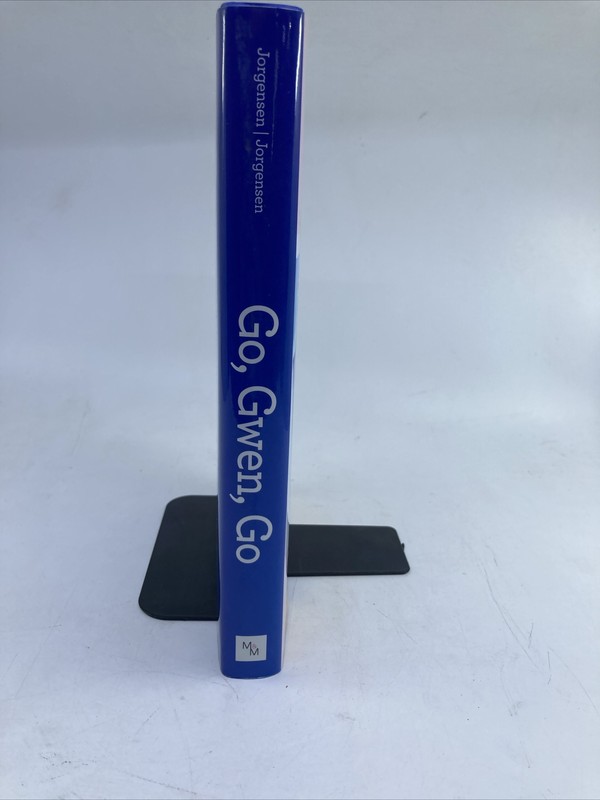 Go, Gwen, Go: A Family's Journey to Olympic Gold Hardcover DJ Jorgensen SIGNED gallery