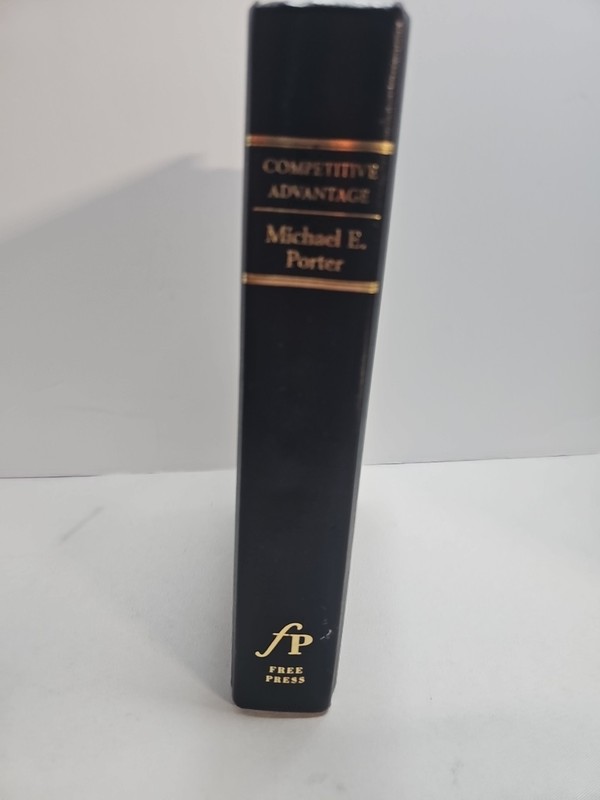 Competitive Advantage by Michael Porter 1985 1st Edition Free Press Book gallery