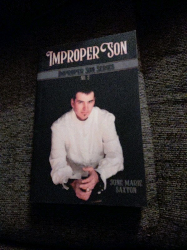 Improper Son : Improper Son Series, No. 2 by June Marie Saxton (2019, Signed LN