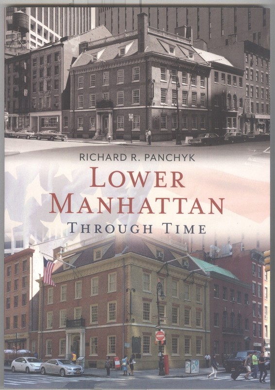 Arcadia-History-Images of America-Through Time-New York City-Lower Manhattan!
