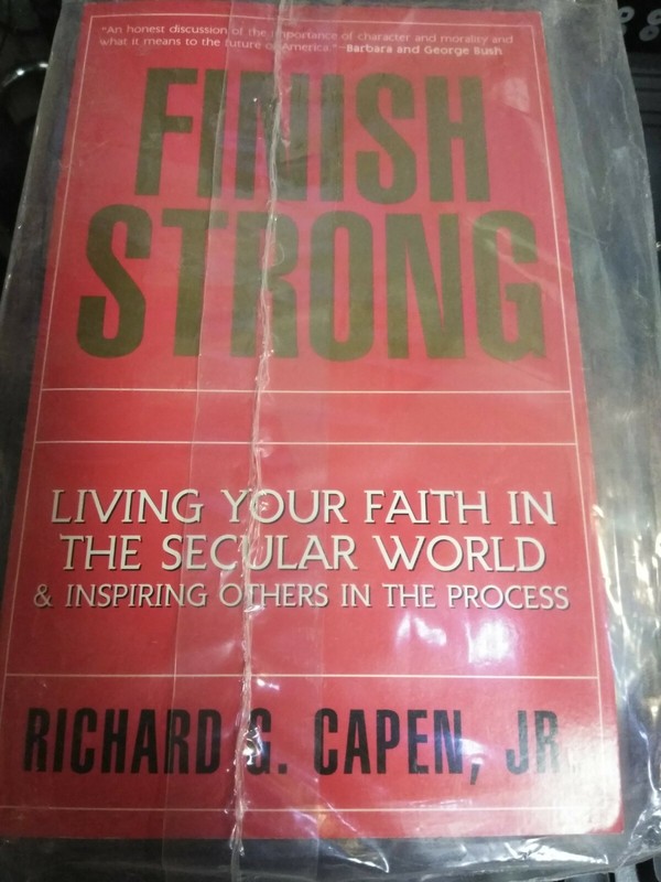 Finish Strong: Living your faith in the secular world. Billy Graham Evangelistic