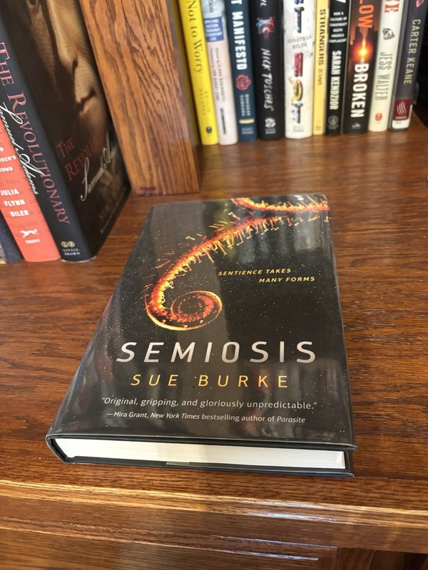 Semiosis. Sue Burke 1st HC Ptg. Tor 2018 Fine Unread gallery