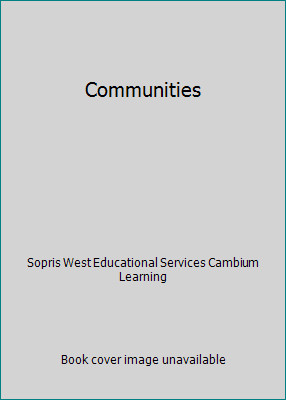 Communities by Sopris West Educational Services Cambium Learning