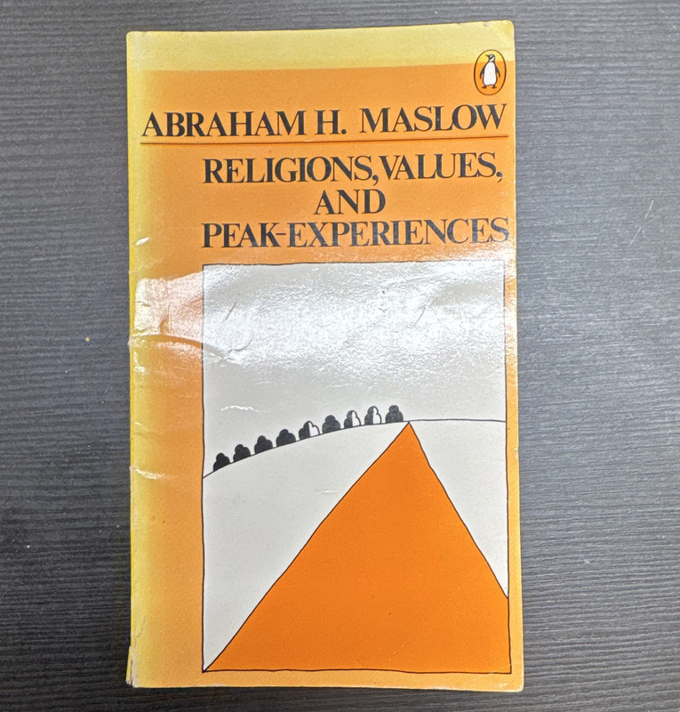 Abraham H. Maslow Religions, Values, and Peak-Experiences Penguin 1976 PB