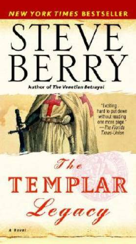 The Templar Legacy: A Novel (Cotton Malone) – Mass Market Paperback – GOOD
