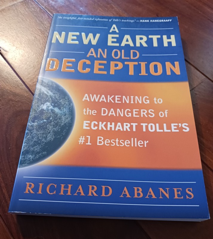 A New Earth, An Old Deception: Awakening to the Dangers of Eckhart Tolle gallery