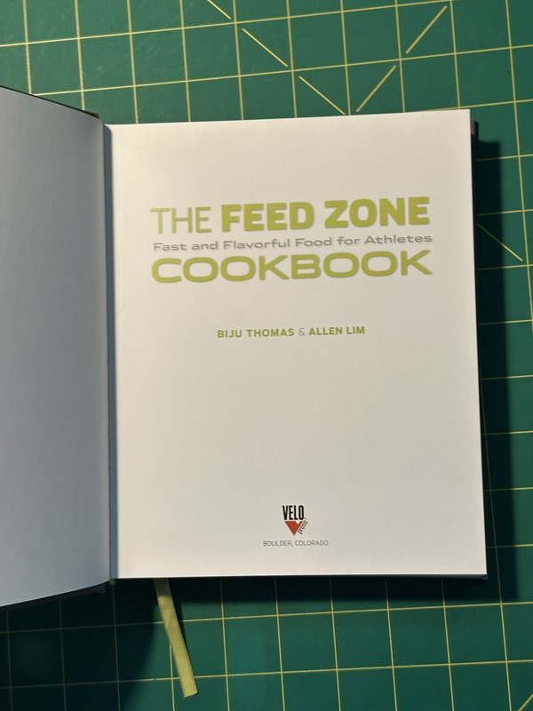 Feed Zone Cookbook : Fast and Flavorful Food for Athletes by Biju Thomas and... gallery