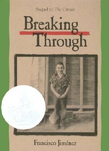 Breaking Through – Paperback By JimÃ©nez, Francisco – GOOD