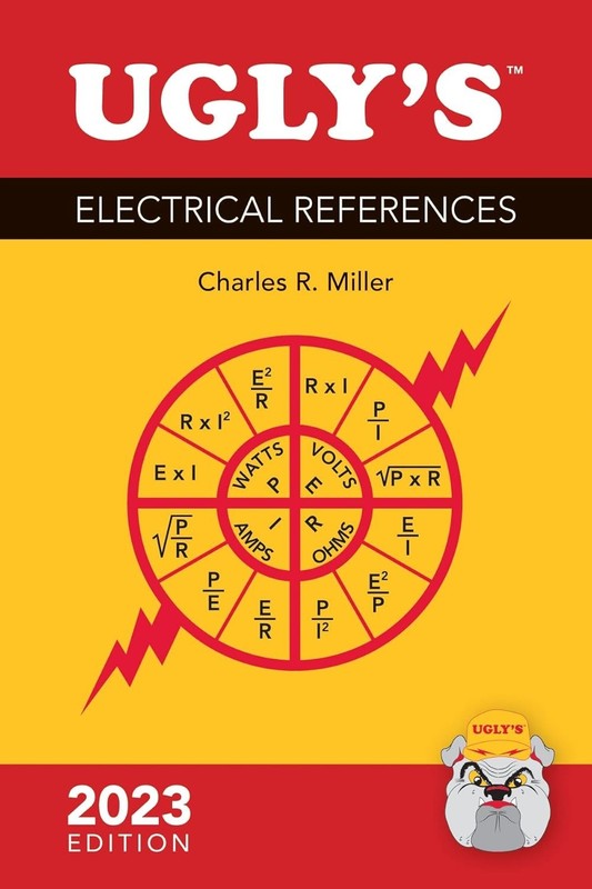 Ugly's Electrical References, 2023 Edition by Charles R. Miller (2023, Spiral) gallery